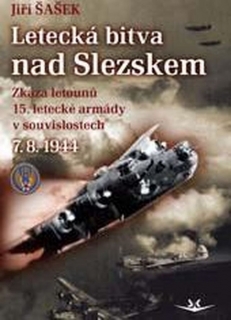 LETECKÁ BITVA NAD SLEZSKEM