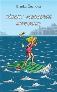 NÁVRAT JADRANSKÉ SNOUBENKY