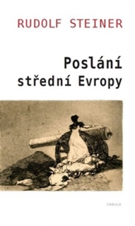 POSLÁNÍ STŘEDNÍ EVROPY