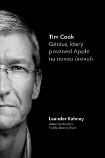 TIM COOK GÉNIUS, KTERÝ POVZNESL APPLE NA NOVOU ÚROVEŇ