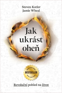 JAK UKRÁST OHEŇ