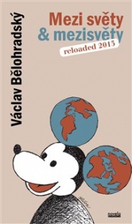 MEZI SVĚTY & MEZISVĚTY  2.UPR.VYD.