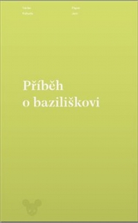PŘÍBĚH O BAZILIŠKOVI