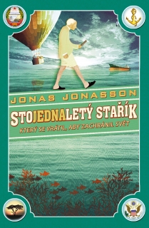 STOJEDNALETÝ STAŘÍK,KTERÝ SE VRÁTIL,ABY ZACHRÁNIL SVĚT