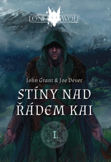 STÍNY NAD ŘÁDEM KAI-I-LONE WOLF