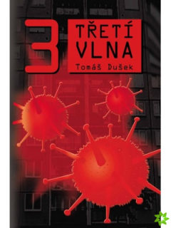 TŘETÍ VLNA