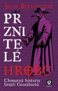 PRZNITELÉ HROBŮ