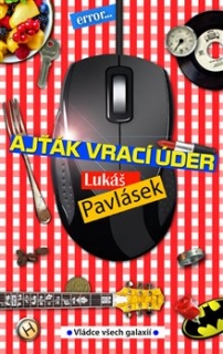 AJŤÁK VRACÍ ÚDER