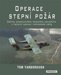 OPERACE STEPNÍ POŽÁR