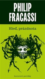 HLEĎ,PRÁZDNOTA