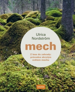 MECH - Z LESA DO ZAHRADY
