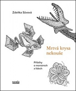 MRTVÁ KRYSA NEKOUŠE