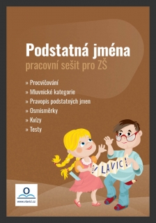 PODSTATNÁ JMÉNA - PRACOVNÍ SEŠIT