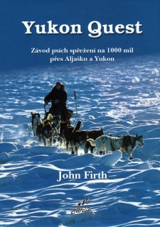 YUKON QUEST ZÁVOD PSÍCH SPŘEŽENÍ NA 1000MIL PŘES ALJAŠKU A