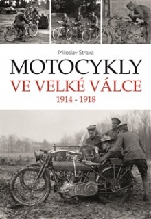 MOTOCYKLY VE VELKÉ VÁLCE