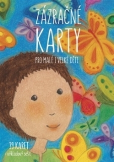 ZÁZRAČNÉ KARTY PRO MALÉ I VELKÉ DĚTI