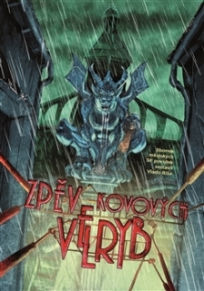 ZPĚV KOVOVÝCH VELRYB      MĚSTSKÉ SF ČES.AUTORŮ-POVÍDKY