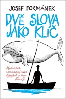 DVĚ SLOVA JAKO KLÍČ