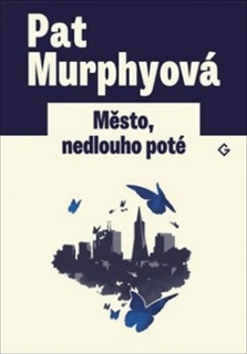MĚSTO,NEDLOUHO POTÉ