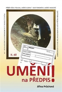 UMĚNÍ NA PŘEDPIS? II.DÍL