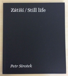 ZÁTIŠÍ/STILL LIFE
