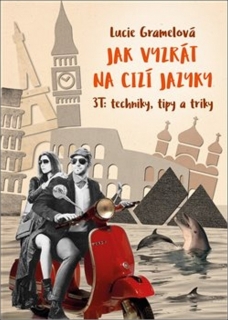 JAK VYZRÁT NA CIZÍ JAZYKY