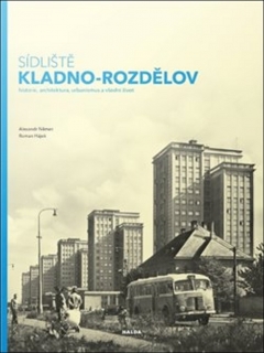 SÍDLIŠTĚ KLADNO-ROZDĚLOV