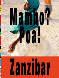 MAMBO? POA! ZANZIBAR