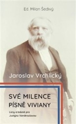 SVÉ MILENCE, PÍSNĚ VIVIANY /KOMPLET/