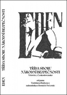 EDEN. TŘÍDA SBORU NÁRODNÍ BEZPEČNOSTI, ČESKOSLOVENSKO