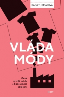 VLÁDA MÓDY - CENA RYCHLÉ MÓDY A BUDOUCNO
