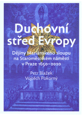 DUCHOVNÍ STŘED EVROPY
