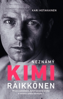 NEZNÁMÝ KIMI RÄIKKÖNEN - PRVNÍ A POSLEDN