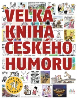 VELKÁ KNIHA ČESKÉHO HUMORU
