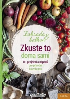 ZKUSTE TO DOMA SAMI - ZAHRADA A BALKON,