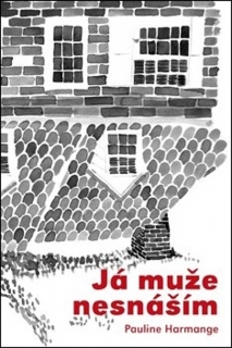 JÁ MUŽE NESNÁŠÍM