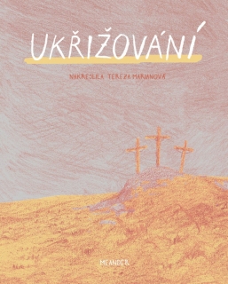 UKŘIŽOVÁNÍ