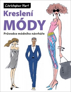 KRESLENÍ MÓDY   PRŮVODCE MÓDNÍHO NÁVRHÁŘE