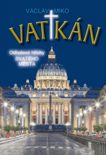 VATIKÁN - ODHALENÉ HŘÍCHY SVATÉHO MĚSTA