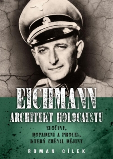 EICHMANN    ARCHITEKT HOLOCAUSTU