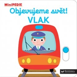 MINIPEDIE OBJEVUJEME SVĚT! VLAK
