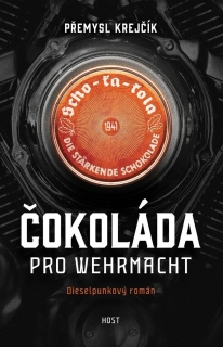 ČOKOLÁDA PRO WEHRMACHT