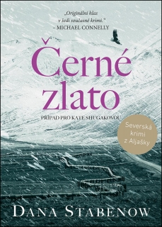ČERNÉ ZLATO 4 KATE SCHUGAKOVÁ