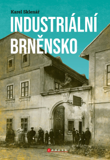 INDUSTRIÁLNÍ BRNĚNSKO
