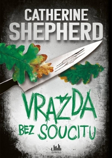 VRAŽDA BEZ SOUCITU 2  JULIA SCHWARZOVÁ A FLORIAN KESSLER