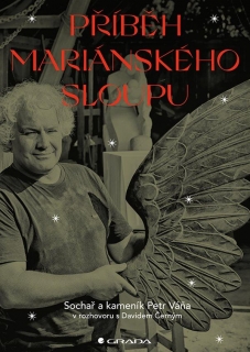 PŘÍBĚH MARIÁNSKÉHO SLOUPU