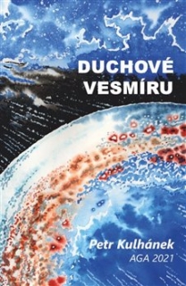 DUCHOVÉ VESMÍRU ANEB TŘINÁCTERO PŘÍBĚHŮ O NEUTRINECH