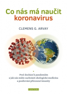 CO NÁS MÁ NAUČIT KORONAVIRUS - PROČ DOCH