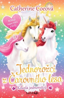JEDNOROŽCI Z ČAROVNÉHO LESA -