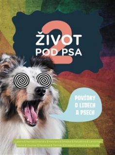 ŽIVOT POD PSA 2